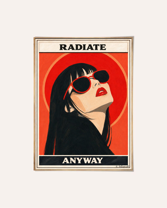Radiate anyway