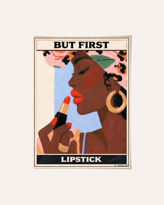 But first, lipstick