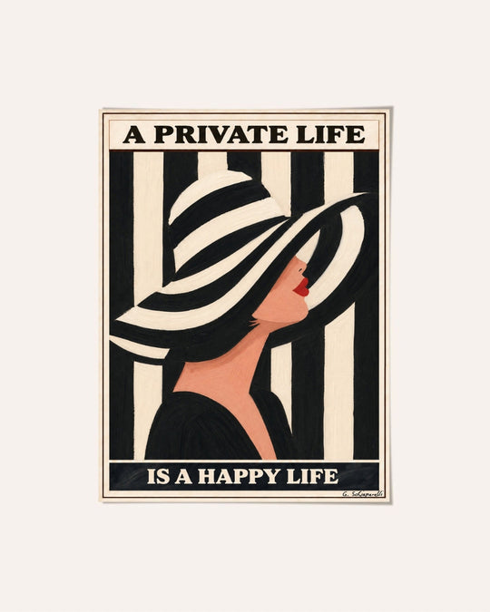A private life is a happy life