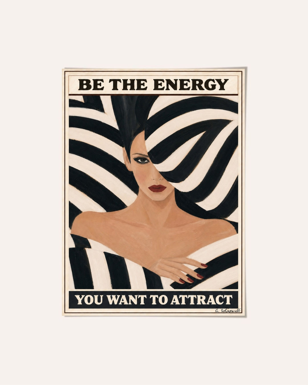 Be the energy you want to attract