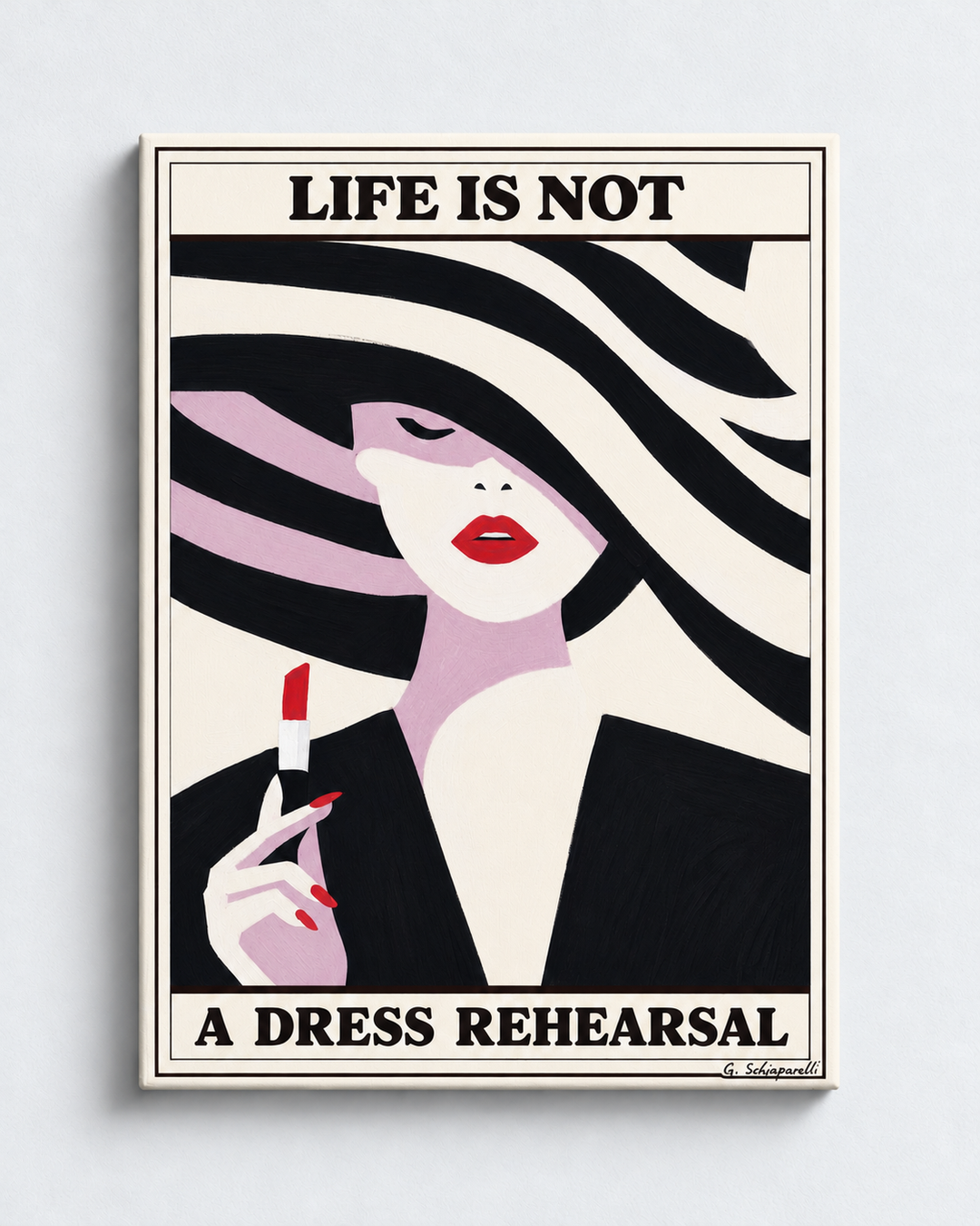 Life is not a dress rehearsal