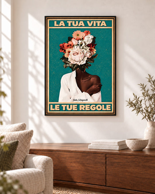 La tua vita, le tue regole — Cornice decorativa non inclusa