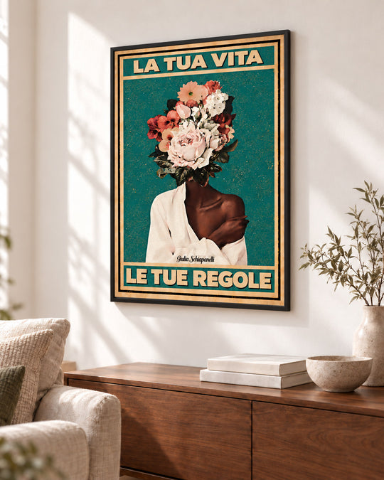 La tua vita, le tue regole — Cornice decorativa non inclusa