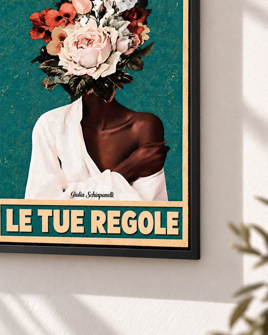 La tua vita, le tue regole — Cornice decorativa non inclusa