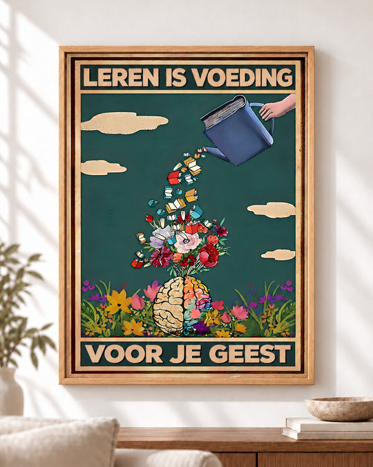 Leren is voeding voor je geest — Decoratieve lijst en interieur niet inbegrepen