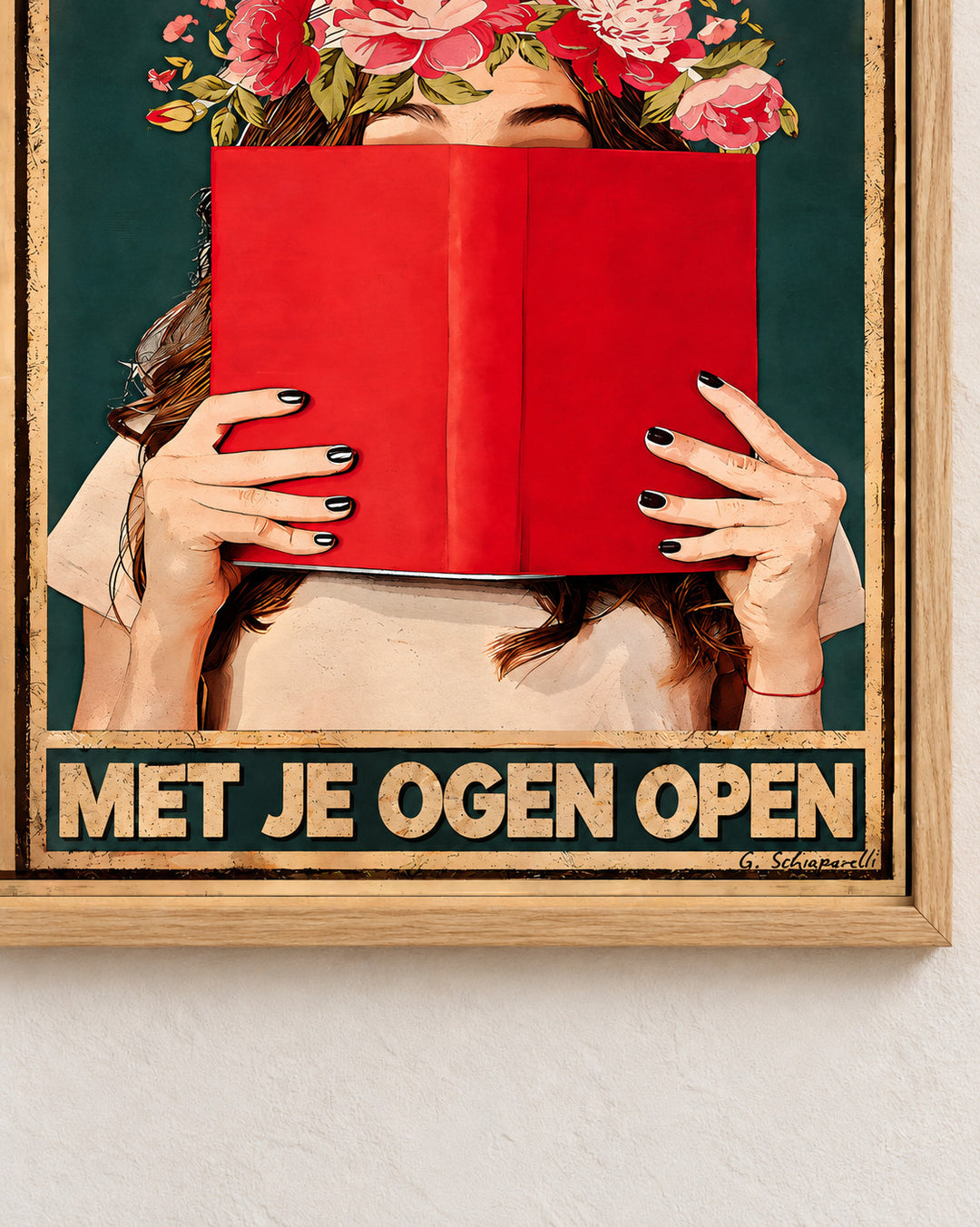Lezen is dromen met je ogen open — Decoratieve lijst en interieur niet inbegrepen