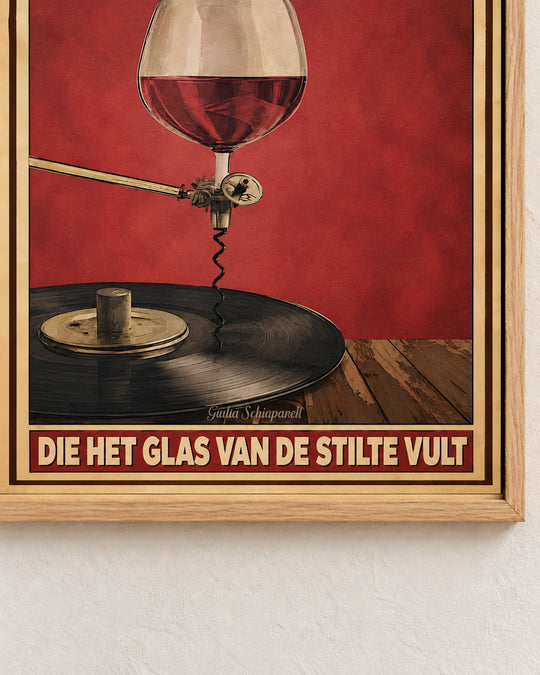 Muziek is de wijn die het glas van de stilte vult — Decoratieve lijst en interieur niet inbegrepen