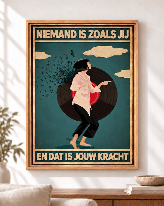 Niemand is zoals jij, en dat is jouw kracht — Decoratieve lijst en interieur niet inbegrepen