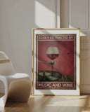 Leicht ablenkbar durch Musik und Wein 