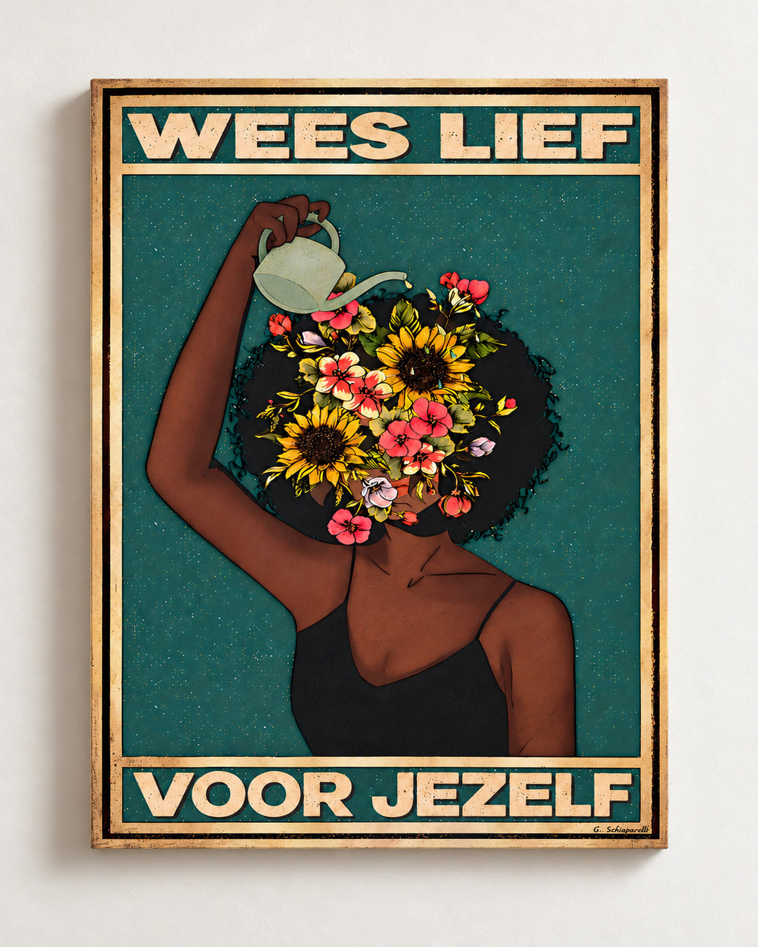Wees lief voor jezelf — Decoratieve lijst en interieur niet inbegrepen