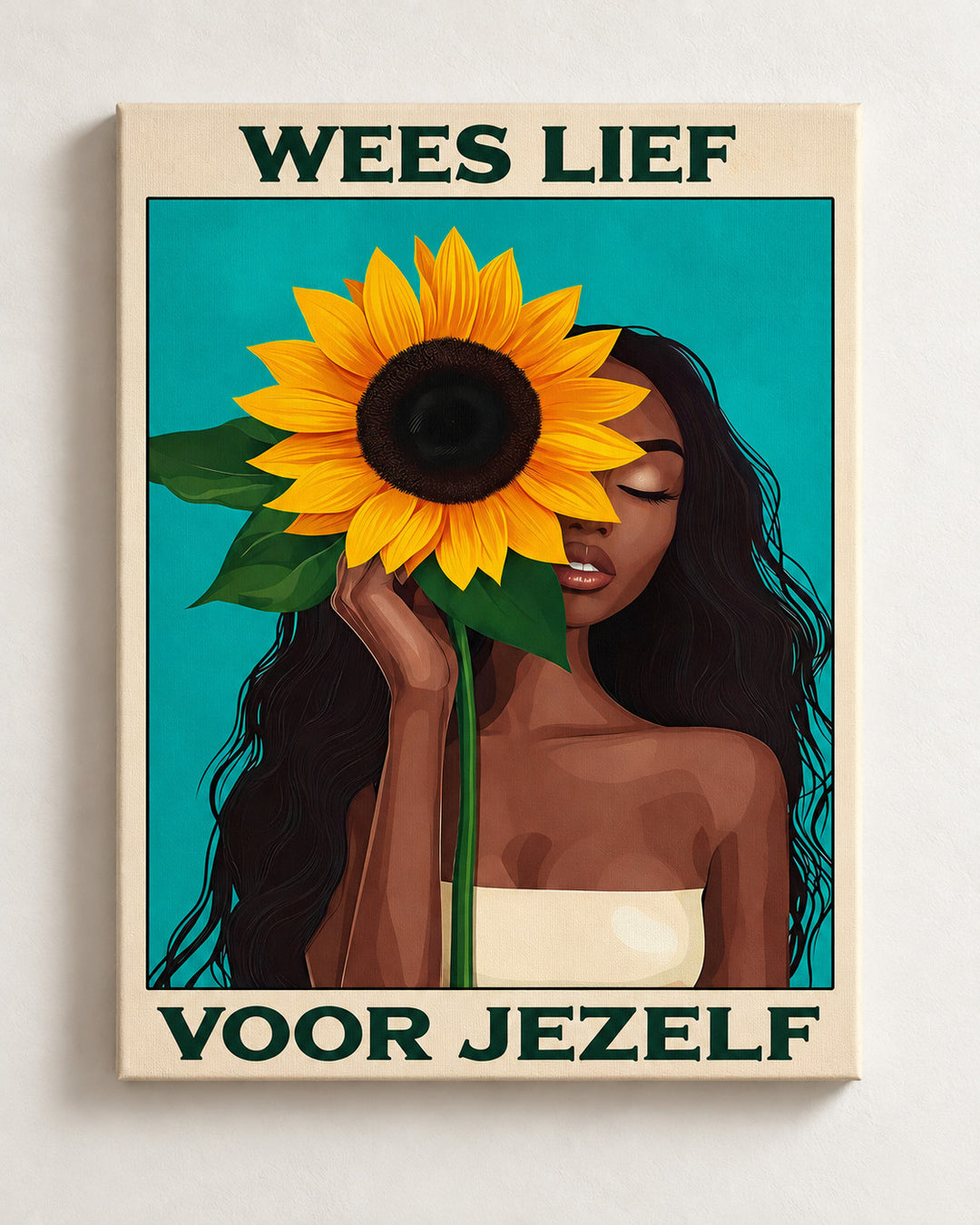 Wees lief voor jezelf — Decoratieve lijst en interieur niet inbegrepen