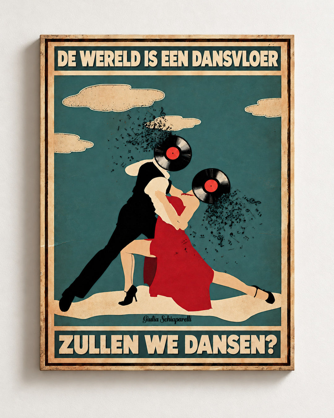 De wereld is een dansvloer, zullen we dansen? — Decoratieve lijst en interieur niet inbegrepen