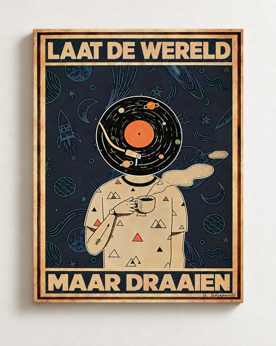 Laat de wereld maar draaien — Decoratieve lijst en interieur niet inbegrepen