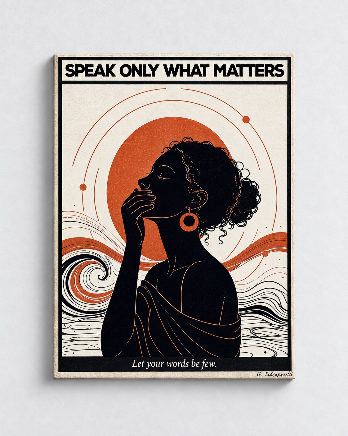 Speak only what matters