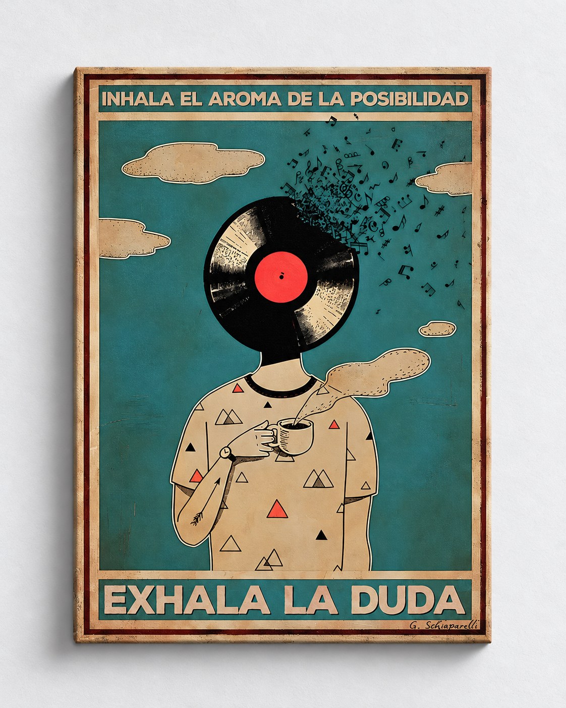 Inhala el aroma de la posibilidad exhala la duda