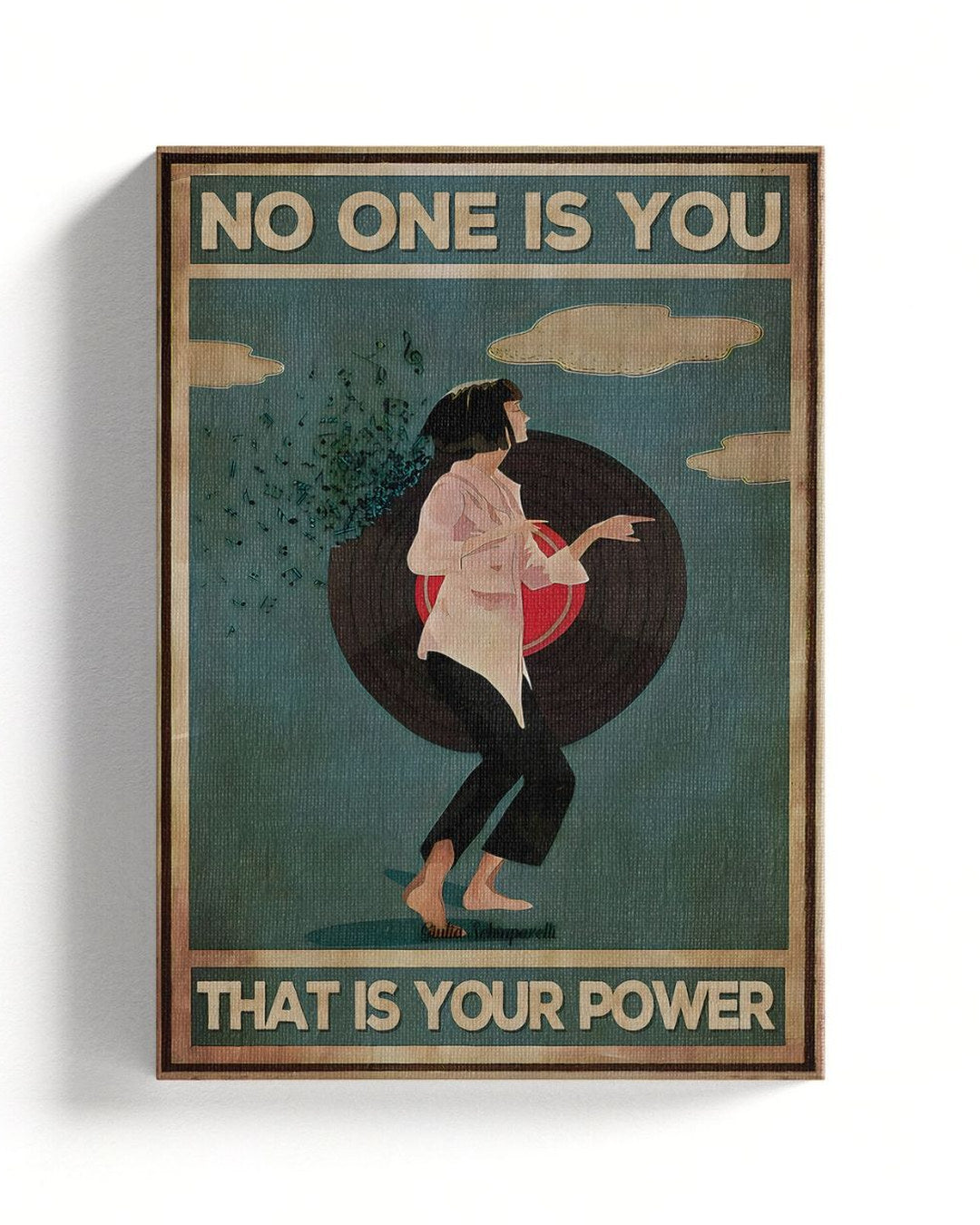 No one is you, that is your power