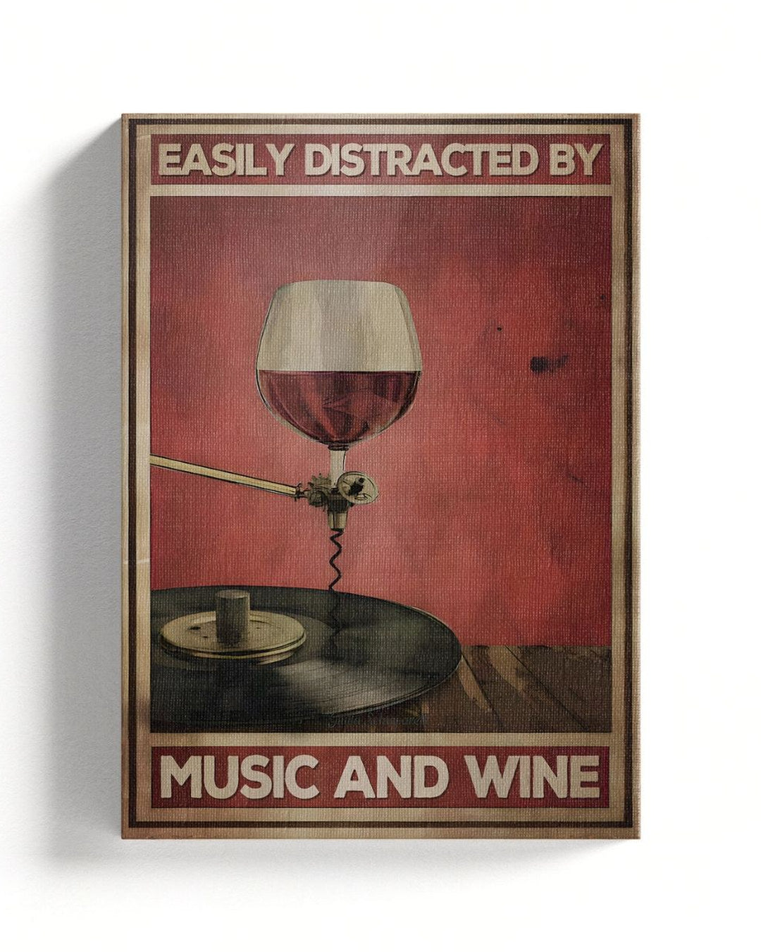 Easily distracted by music and wine
